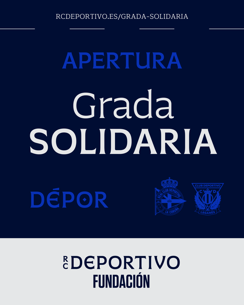 La RC Deportivo Fundación activa la grada solidaria de ABANCA-RIAZOR para el Dépor - CD Leganés y el Dépor ABANCA - Real Sociedad