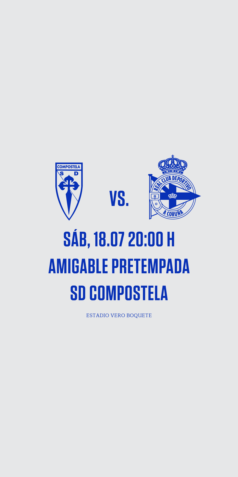 Dépor y SD Compostela se ven las caras el sábado 18 de julio en el Estadio Vero Boquete en un nuevo amistoso de pretemporada
