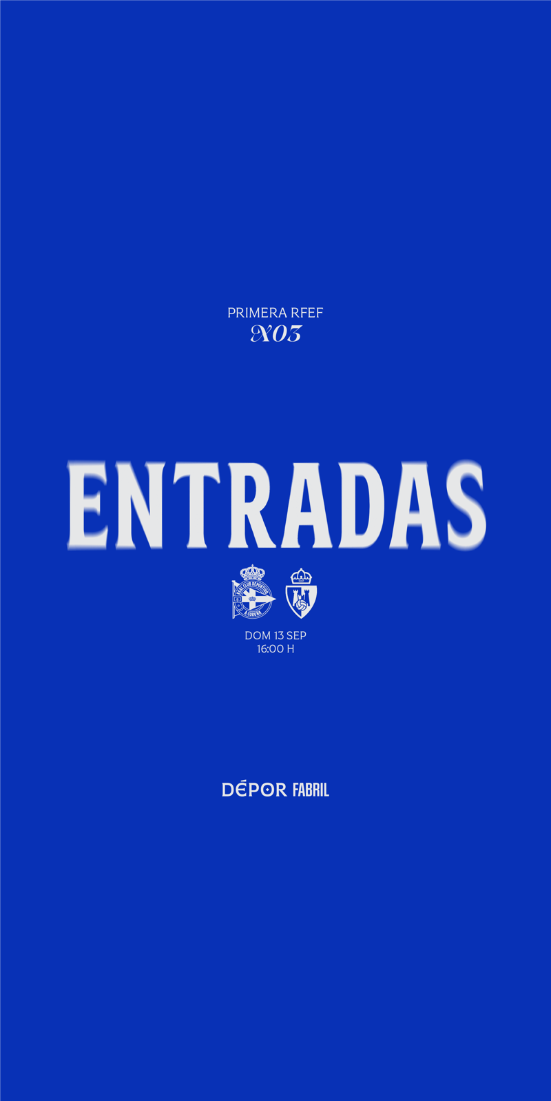 Los abonados y abonadas ya pueden retirar su invitación obligatoria para el Fabril - SD Ponferradina del domingo 13 a las 16:00 en ABANCA-RIAZOR