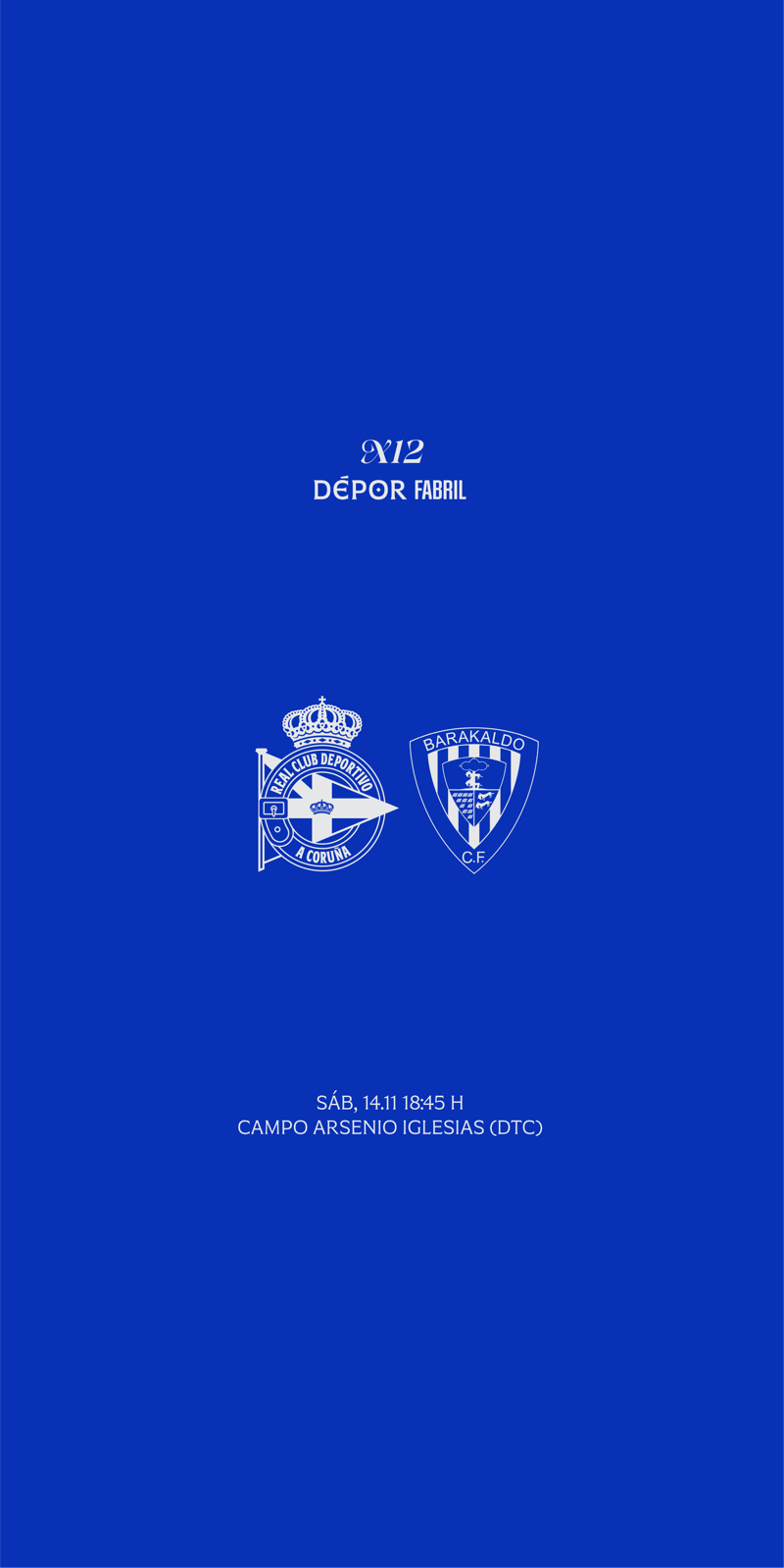 El Fabril recibirá al Barakaldo CF el sábado 14 de noviembre a las 18:45 en el campo Arsenio Iglesias