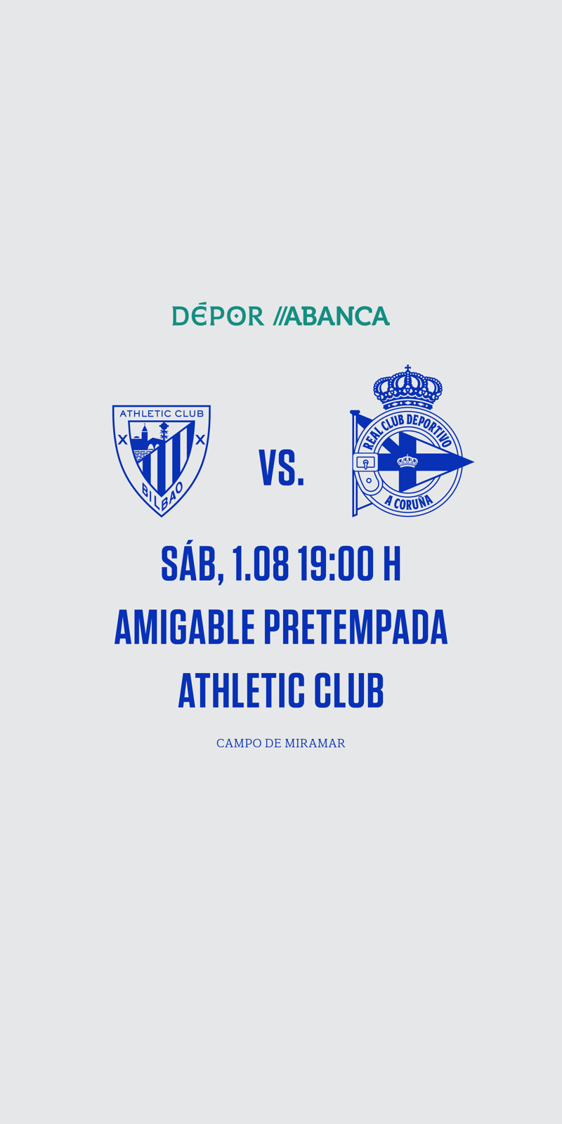 Dépor ABANCA e Athletic Club repiten amigable de pretemporada, este ano 2026 o sábado 1 de agosto ás 19:00 en Luanco