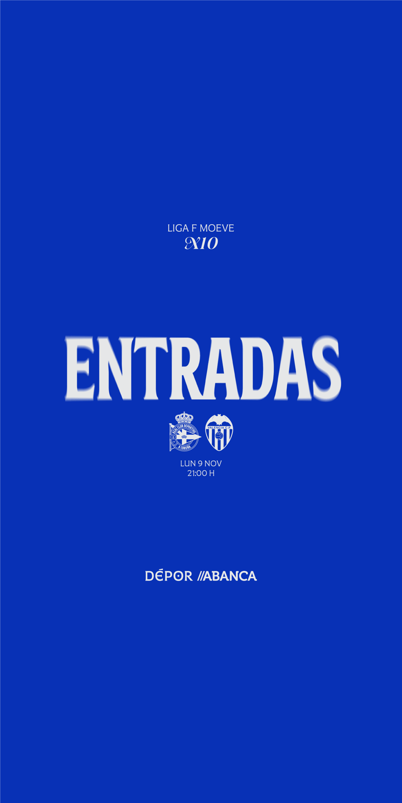 Los abonados ya pueden adquirir su invitación obligatoria para los partidos en ABANCA-RIAZOR ante el Valencia CF del lunes 9 de noviembre y ante el FC Barcelona del domingo 15